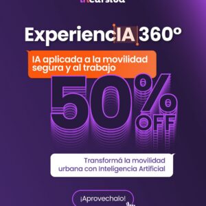 ExperiencIA 360°: IA aplicada a la movilidad segura y al trabajo